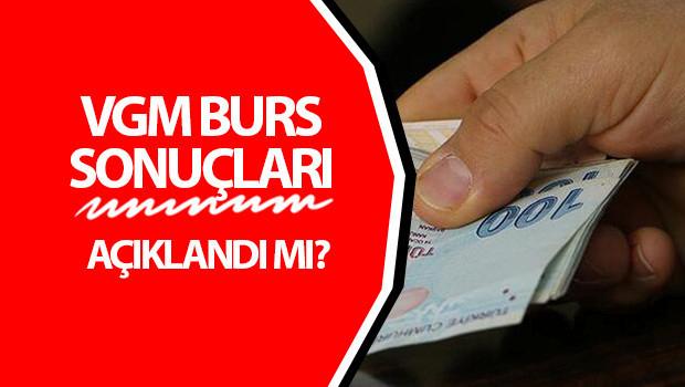 VGM Burs Başvuru Sonuçları ve Ödeme Detayları 2025-2026