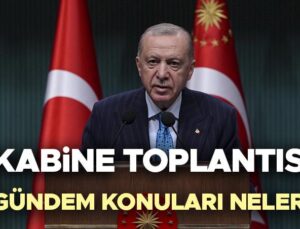 Yaklaşan Kabine Toplantısının Gündemi ve Detayları