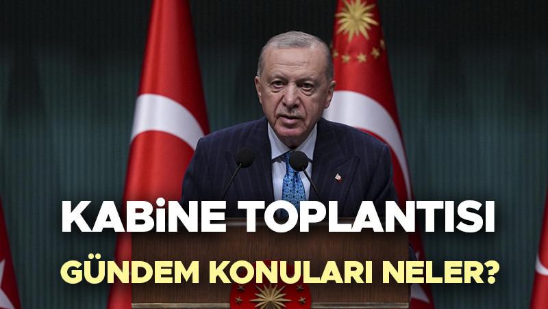 Yaklaşan Kabine Toplantısının Gündemi ve Detayları