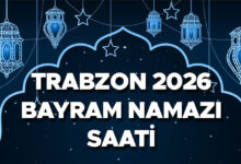 Trabzon'da Bayram Coşkusu: 2026 Ramazan Bayramı Namazı Vakti Açıklandı!