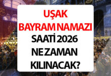 Uşak'ta Bayram Coşkusu: 2026 Ramazan Bayramı Namaz Saati Açıklandı
