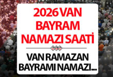 Van'da Bayram Namazı Vakti: 2026 Ramazan Bayramı için Diyanet'ten Saat Duyurusu
