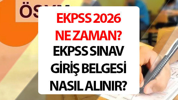 EKPSS 2026 Takvimi Belirlendi: Sınav Saati ve Giriş Belgesi Detayları Açıklandı!