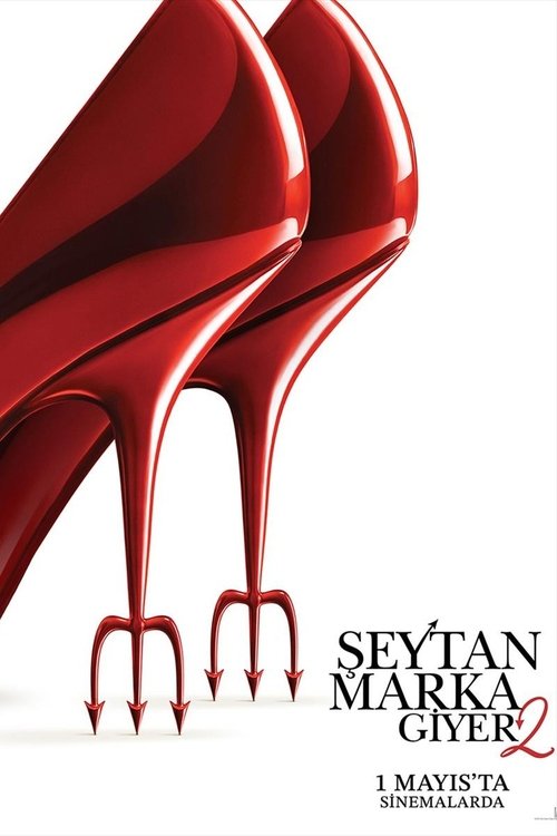 Şeytan Marka Giyer 2 Geliyor Mu? Moda Dünyası Fısıltıları Artıyor!