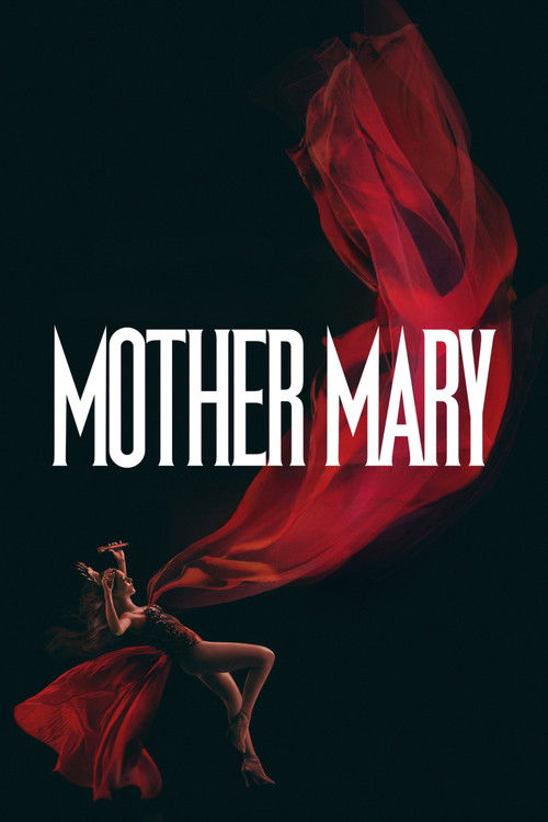 Mother Mary (2026): İzlemek İçin Sabırsızlanacağınız Gotik Korku Başyapıtı Geliyor!